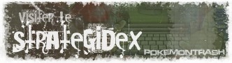 Strat�giedex Pok�mon Trash - Pok�mon Trash premier site en Strat�gie Pok�mon