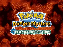 Écran titre de Pokémon Donjon Mystère : Explorateurs du Temps